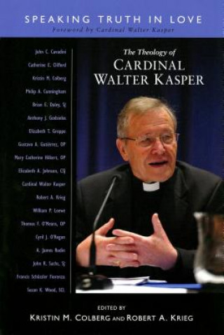 Carte Theology of Cardinal Walter Kasper COLBERG