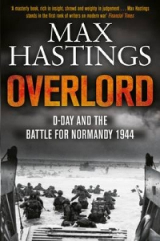 Könyv Overlord Max Hastings