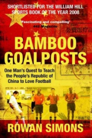 Buch Bamboo Goalposts Rowan Simons