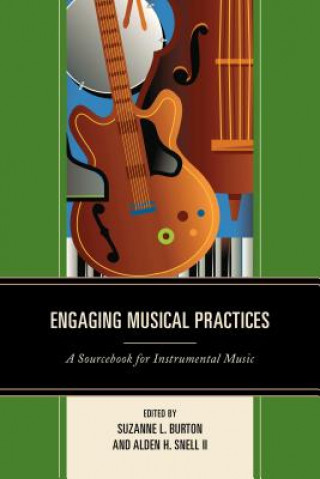 Carte Engaging Musical Practices Suzanne L Burton