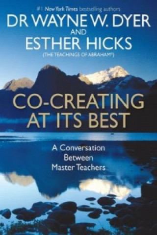 Kniha Co-creating at Its Best Esther Hicks