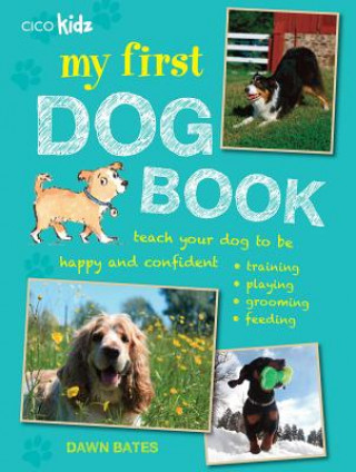 Livre My First Dog Book Dawn Bates