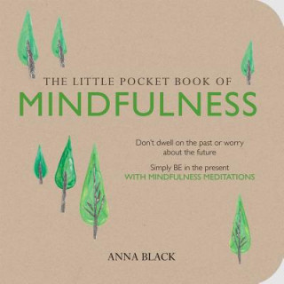 Książka Little Pocket Book of Mindfulness Anna Black