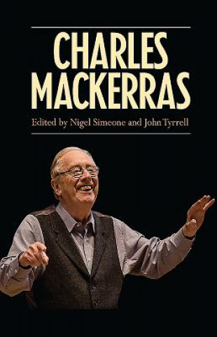 Książka Charles Mackerras Nigel Simeone
