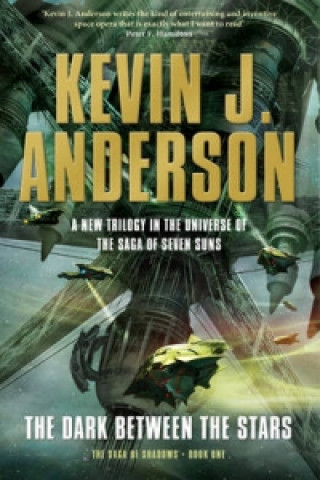 Könyv Dark Between the Stars Kevin J. Anderson
