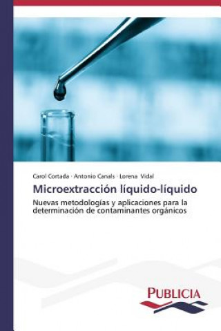 Kniha Microextraccion liquido-liquido Carol Cortada