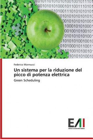 Könyv Sistema Per La Riduzione del Picco Di Potenza Elettrica Federico Mannucci
