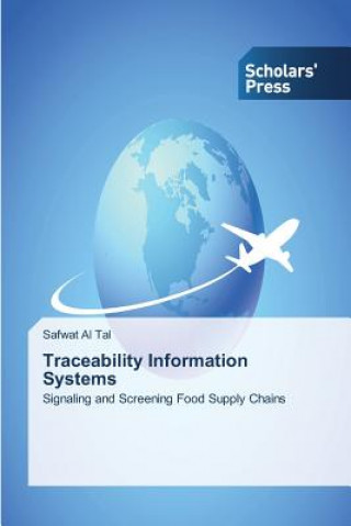 Книга Traceability Information Systems Safwat Al Tal