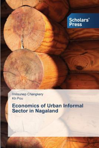 Carte Economics of Urban Informal Sector in Nagaland Changkery Imlisunep