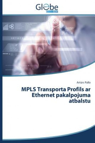 Kniha Mpls Transporta Profils AR Ethernet Pakalpojuma Atbalstu Art rs Pallo