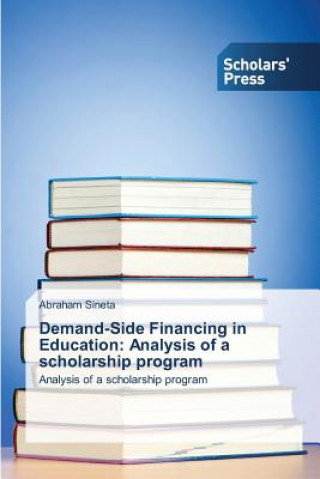 Kniha Demand-Side Financing in Education Abraham Sineta