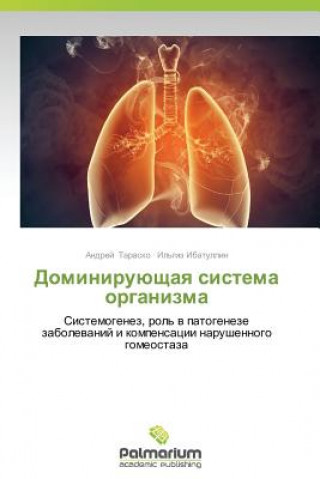 Kniha Dominiruyushchaya sistema organizma Andrey Tarasko