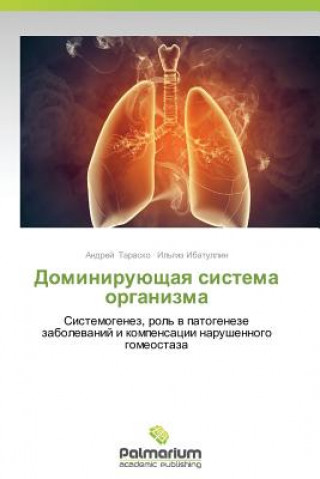 Książka Dominiruyushchaya sistema organizma Andrey Tarasko