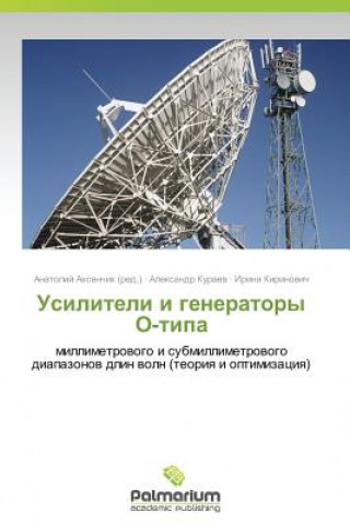 Kniha Usiliteli i generatory O-tipa Aleksandr Kuraev
