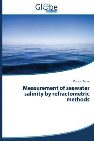 Knjiga Measurement of Seawater Salinity by Refractometric Methods Borve Kristian