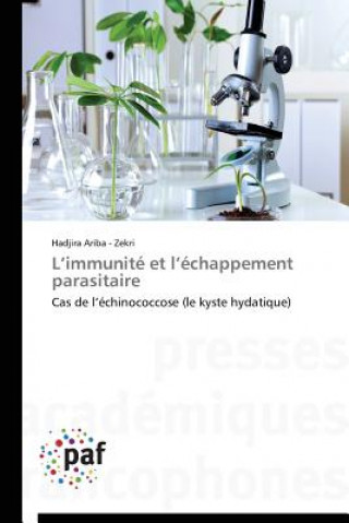 Carte L Immunite Et L Echappement Parasitaire Hadjira Ariba - Zekri