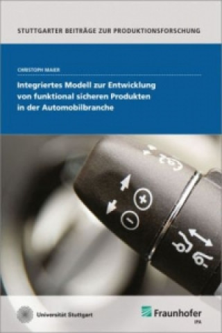 Carte Integriertes Modell zur Entwicklung von funktional sicheren Produkten in der Automobilbranche. Christoph Maier