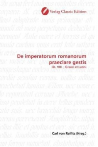 Carte De imperatorum romanorum praeclare gestis Carl von Reifitz