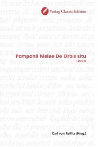 Kniha Pomponii Melae De Orbis situ Carl von Reifitz