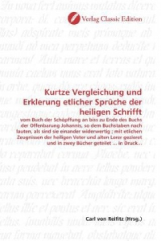 Carte Kurtze Vergleichung und Erklerung etlicher Sprüche der heiligen Schrifft Carl von Reifitz