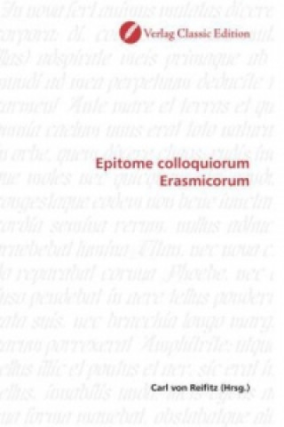 Kniha Epitome colloquiorum Erasmicorum Carl von Reifitz