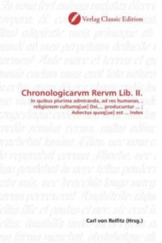 Kniha Chronologicarvm Rervm Lib. II. Carl von Reifitz