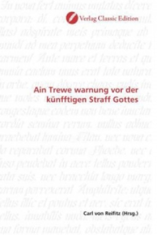 Kniha Ain Trewe warnung vor der künfftigen Straff Gottes Carl von Reifitz