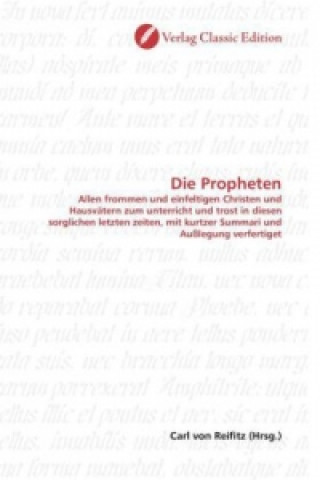 Knjiga Die Propheten Carl von Reifitz