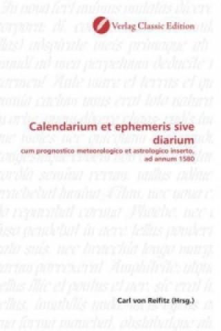 Książka Calendarium et ephemeris sive diarium Carl von Reifitz