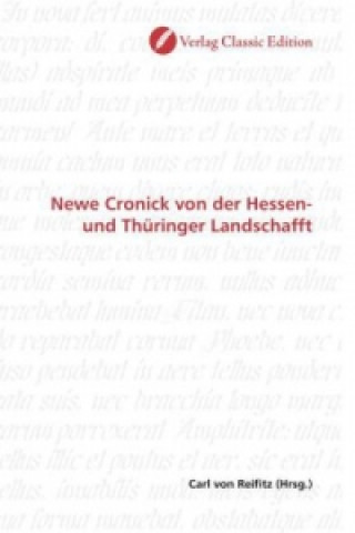 Carte Newe Cronick von der Hessen- und Thüringer Landschafft Carl von Reifitz