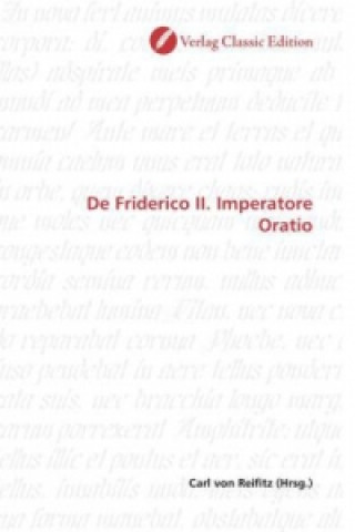 Könyv De Friderico II. Imperatore Oratio Carl von Reifitz