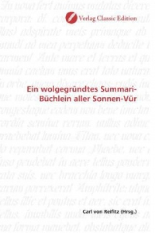 Carte Ein wolgegründtes Summari-Büchlein aller Sonnen-Vür Carl von Reifitz