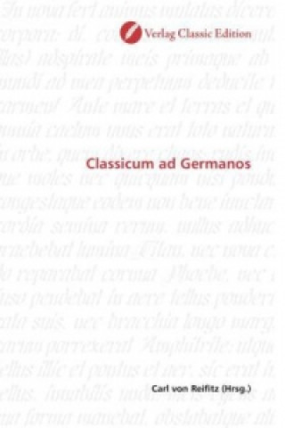 Książka Classicum ad Germanos Carl von Reifitz