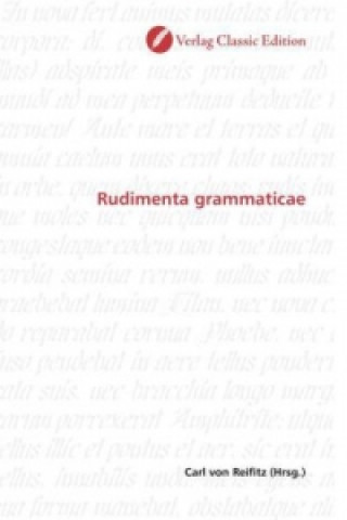 Kniha Rudimenta grammaticae Carl von Reifitz