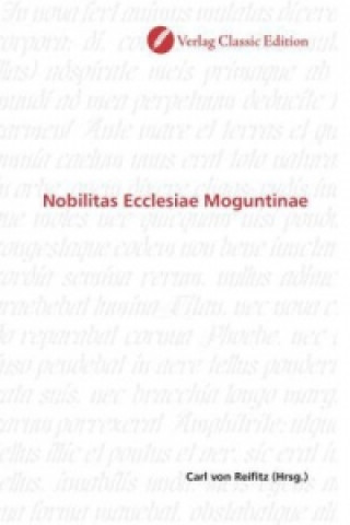 Carte Nobilitas Ecclesiae Moguntinae Carl von Reifitz