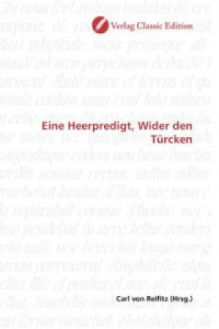 Livre Eine Heerpredigt, Wider den Türcken Carl von Reifitz