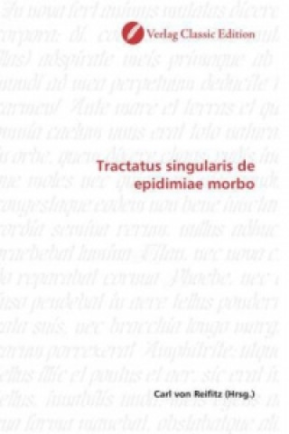 Carte Tractatus singularis de epidimiae morbo Carl von Reifitz