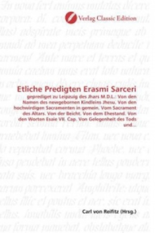 Buch Etliche Predigten Erasmi Sarceri Carl von Reifitz