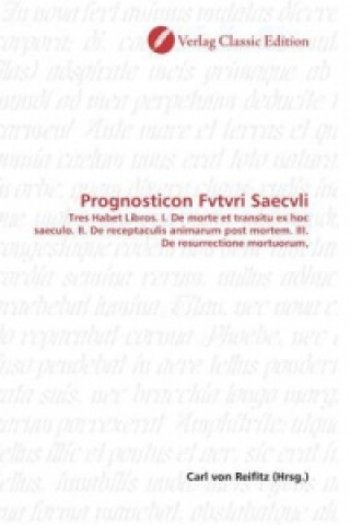 Kniha Prognosticon Fvtvri Saecvli Carl von Reifitz