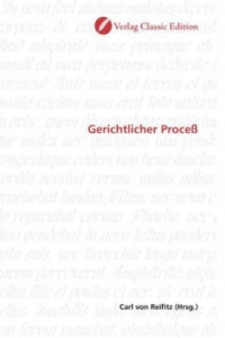 Knjiga Gerichtlicher Proceß Carl von Reifitz