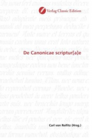Kniha De Canonicae scriptur[a]e Carl von Reifitz