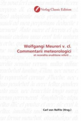 Carte Wolfgangi Meureri v. cl. Commentarii meteorologici Carl von Reifitz