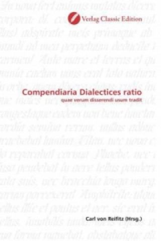 Livre Compendiaria Dialectices ratio Carl von Reifitz