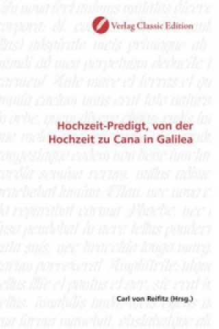 Book Hochzeit-Predigt, von der Hochzeit zu Cana in Galilea Carl von Reifitz