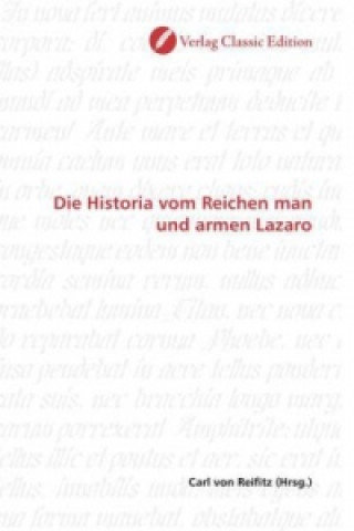 Libro Die Historia vom Reichen man und armen Lazaro Carl von Reifitz