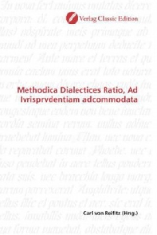 Libro Methodica Dialectices Ratio, Ad Ivrisprvdentiam adcommodata Carl von Reifitz