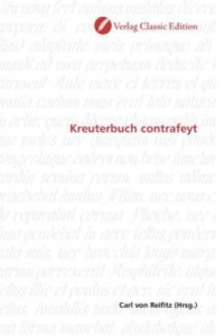 Könyv Kreuterbuch contrafeyt Carl von Reifitz