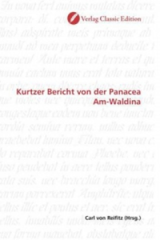 Carte Kurtzer Bericht von der Panacea Am-Waldina Carl von Reifitz