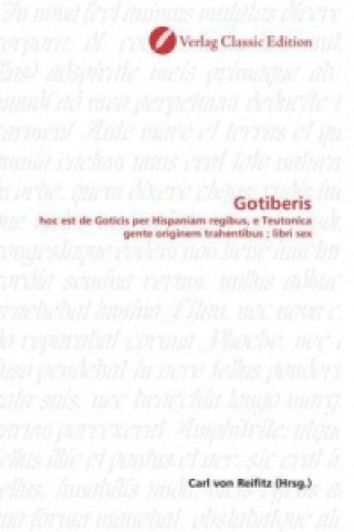 Kniha Gotiberis Carl von Reifitz