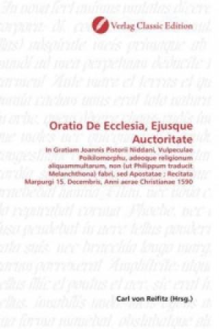 Kniha Oratio De Ecclesia, Ejusque Auctoritate Carl von Reifitz